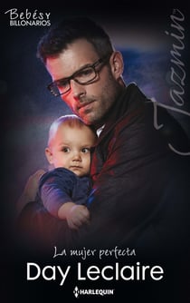 La mujer perfecta - El mejor regalo para San Valentín, una novela de Harlequin