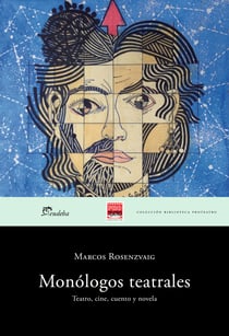 Monólogos teatrales - Teatro, cine, cuento y novela