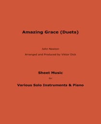 Amazing Grace (Duets) - Sheet Music for Various Solo Instruments & Piano