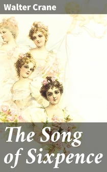The Song of Sixpence - Picture Book
