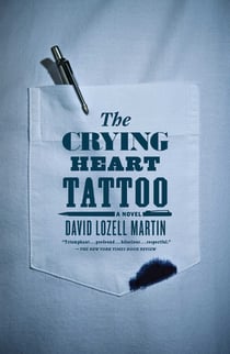 The Crying Heart Tattoo - A Novel