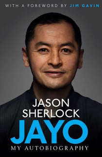 Jayo - The Jason Sherlock Story