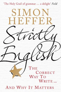 Strictly English - The correct way to write ... and why it matters