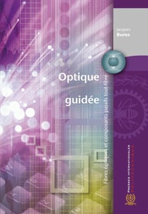Optique guidée - Fibres optiques et composants passifs tout-fibre