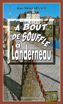 À bout de souffle à Landerneau - Chantelle, enquêtes occultes - Tome 8
