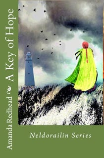 A Key of Hope - Neldorailin Series, #1
