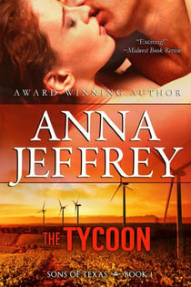 The Tycoon - The Sons of Texas, #1