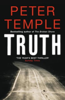 Truth - a blazing thriller in the dry Australian heat