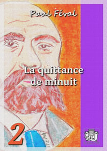 La quittance de minuit - Tome II