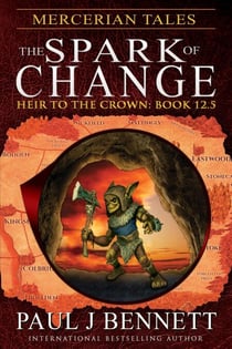 Mercerian Tales: The Spark of Change - Heir to the Crown Series, #19