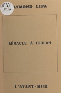 Miracle à Toulah ou Le prix d'une âme