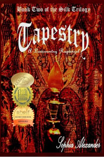 Tapestry: A Lowcountry Rapunzel - The Silk Trilogy, #2