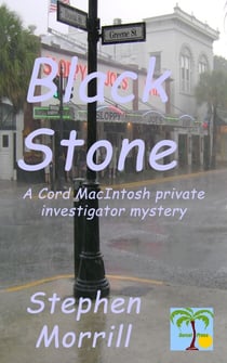 Black Stone - Cord MacIntosh, Private Investigator, #1