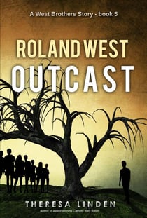 Roland West, Outcast - West Brothers, #5
