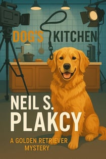 Dog's Kitchen - Golden Retriever Mysteries, #22