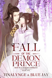 Fall of the Demon Prince - Rest in a Demon's Embrace, #1