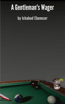 A Gentleman's Wager