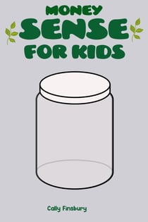Money Sense For Kids