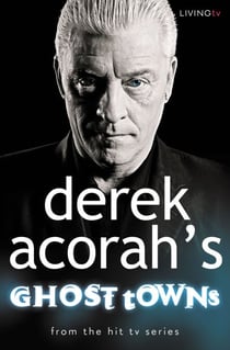 Derek Acorah’s Ghost Towns