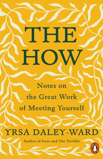 The How - Notes on the Great Work of Meeting Yourself