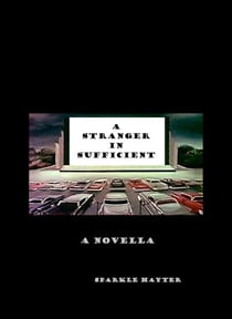 A Stranger in Sufficient