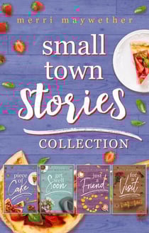 Small Town Stories Collection: Small Town Clean Romance Novellas - Small Town Stories