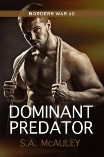 Dominant Predator - The Borders War, #2