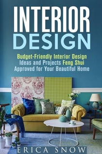 Interior Design : Budget-Friendly Interior Design Ideas and Projects Feng Shui Approved for Your Beautiful Home - Decoration and Design