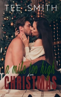 A Mile too High For Christmas