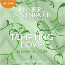 Le Garde du corps - Tempting love, tome 3