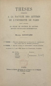 Réaction phototropique et régulation du comportement chez l'imago mâle de Blattella Germanica. Suivi de Analyse causale du comportement d'origine endogène - Thèses présentées à la Faculté des lettres de l'Université de Paris pour obtenir le grade de Do...