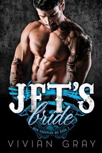 Jet's Bride - War Choppers MC, #2
