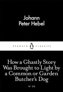 How a Ghastly Story Was Brought to Light by a Common or Garden Butcher's Dog