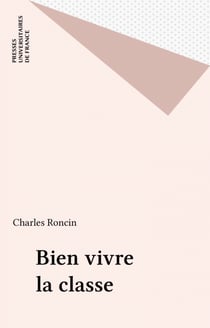 Bien vivre la classe