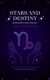 Stars and Destiny: Knowing More about Capricorn - Stars and Destiny, #11