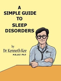 A Simple Guide to Sleep Disorders - A Simple Guide to Medical Conditions, #13