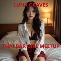 Thai Bar Girl Meetup - Red Light Series, #1