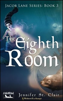 The Eighth Room - A Beth-Hill Novel: Jacob Lane, #3
