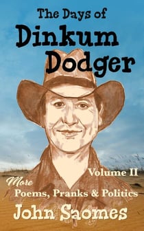 The Days of Dinkum Dodger - Volume II - Dinkum Dodger, #2