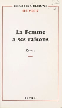 La femme a ses raisons