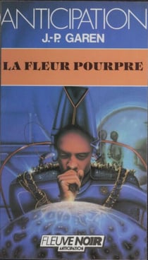 Service de surveillance des planètes primitives (4) - La Fleur pourpre