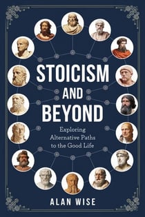 Stoicism and Beyond