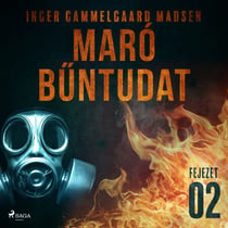 Maró buntudat – 2. fejezet