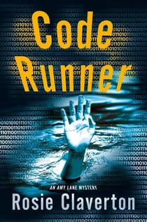 Code Runner (Amy Lane Mysteries) - The Amy Lane Mysteries, #2