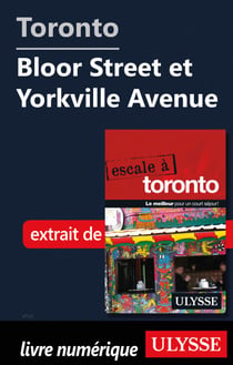 Toronto - Bloor Street et Yorkville Avenue
