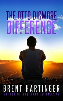 The Otto Digmore Difference - Otto Digmore, #1