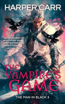 The Vampire's Game - The Man in Black, #3