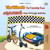 The Wheels ???????? The Friendship Race ??? ????? ?????? - English Malayalam Bilingual Collection