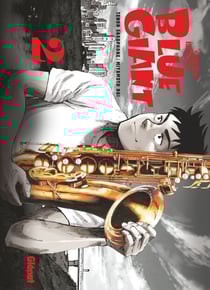 Blue Giant - Tome 02 - Tenor saxophone - Miyamoto Dai