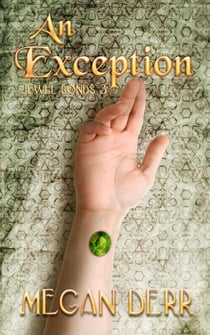 An Exception - Jewel Bonds, #3